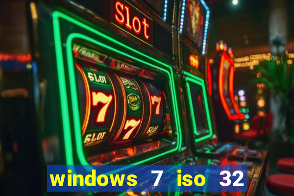 windows 7 iso 32 bits pt-br download